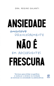 Ansiedade não é frescura!