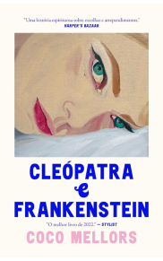 Cleópatra e Frankenstein