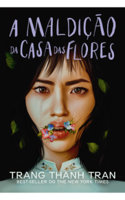 A maldição da Casa das Flores